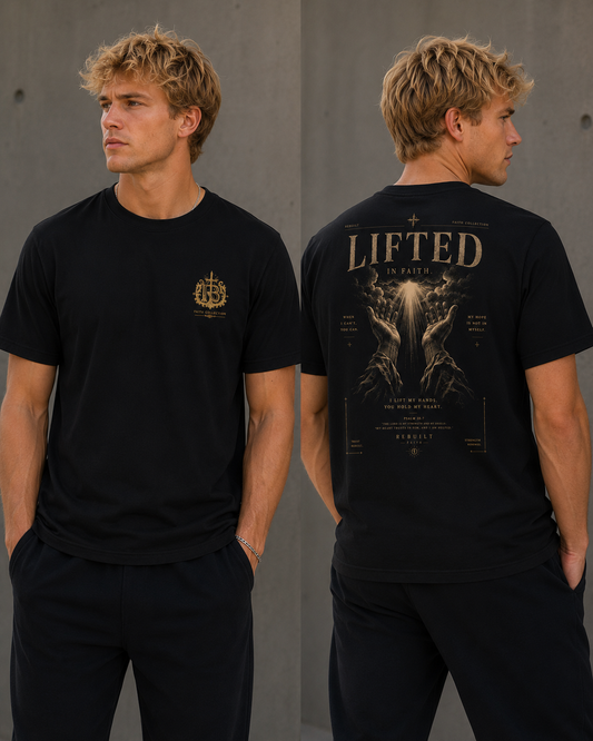 LIFTED IN FAITH TEE